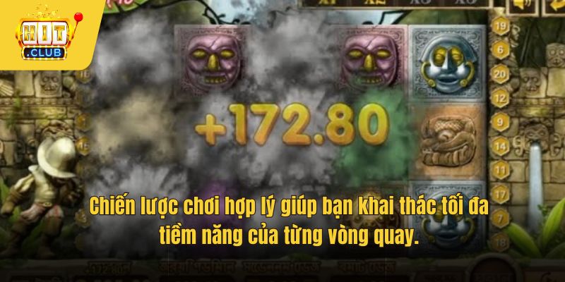 Chiến lược chơi hợp lý giúp bạn khai thác tối đa tiềm năng của từng vòng quay.